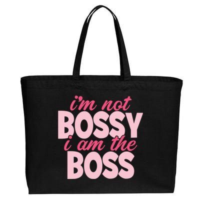 I'm Not Bossy I'm The Boss Female Boss I Am Not Bossy Gift Cotton Canvas Jumbo Tote