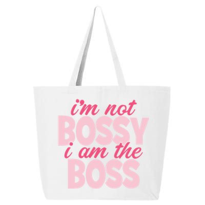 I'm Not Bossy I'm The Boss Female Boss I Am Not Bossy Gift 25L Jumbo Tote