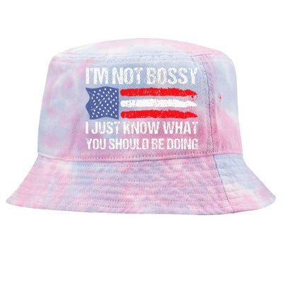 Im Not Bossy I Just Know What You Should Be Doing Funny Tie-Dyed Bucket Hat