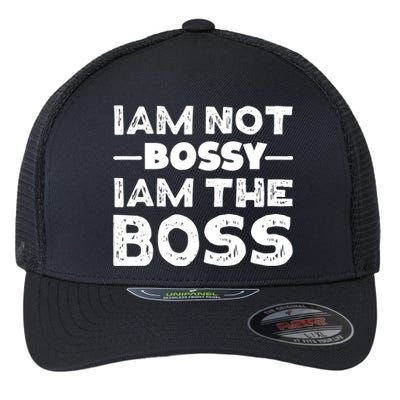 I'm Not Bossy I Am The Boss 'S Entrepreneur Gift Flexfit Unipanel Trucker Cap