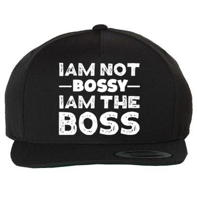 I'm Not Bossy I Am The Boss 'S Entrepreneur Gift Wool Snapback Cap