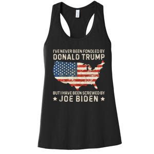 IVe Never Been Fondled By Donald Trump But Joe Biden Women's Racerback Tank