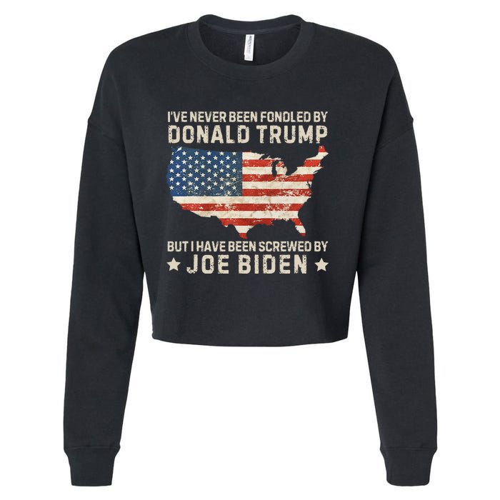 IVe Never Been Fondled By Donald Trump But Joe Biden Cropped Pullover Crew