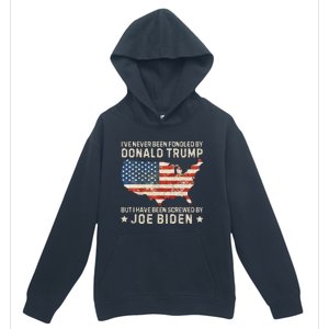 IVe Never Been Fondled By Donald Trump But Joe Biden Urban Pullover Hoodie