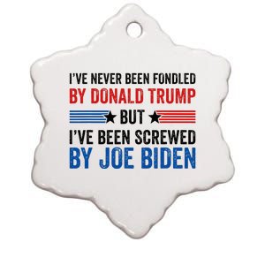 IVe Never Been Fondled By Donald Trump But Joe Biden Ceramic Star Ornament