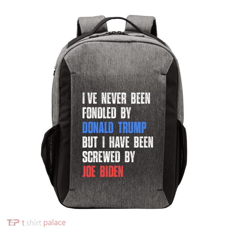 I’Ve Never Been Fondled By Donald Trump But Screwed By Biden Vector Backpack