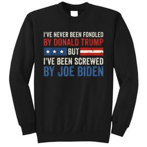 IVe Never Been Fondled By Trump But Joe Biden Sweatshirt