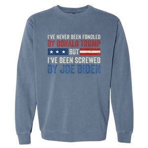 IVe Never Been Fondled By Trump But Joe Biden Garment-Dyed Sweatshirt