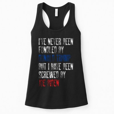 I’Ve Never Been Fondled By Donald Trump But Screwed By Biden Womens Tank Top