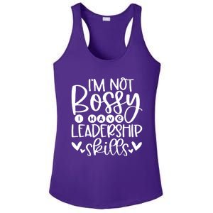 IM Not Bossy I Have Leadership Skills Ladies PosiCharge Competitor Racerback Tank