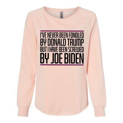 IVe Never Been Fondled By Donald Trump But I Have Been Womens California Wash Sweatshirt