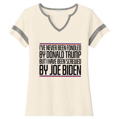 IVe Never Been Fondled By Donald Trump But I Have Been Ladies Halftime Notch Neck Tee