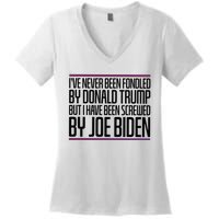 IVe Never Been Fondled By Donald Trump But I Have Been Women's V-Neck T-Shirt