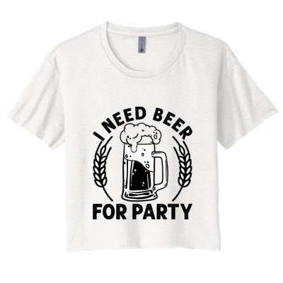 I Need Beer For Party Celebrate Oktoberfest Crop Top