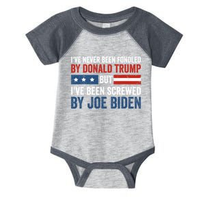 I’Ve Never Been Fondled By Donald Trump But Screwed By Biden Infant Baby Jersey Bodysuit