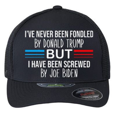 I’ve Never Been Fondled By Donald Trump But Screwed By Biden Flexfit Unipanel Trucker Cap