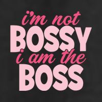 Im Not Bossy Im The Boss Quote Cool Comfort Performance Bucket Hat