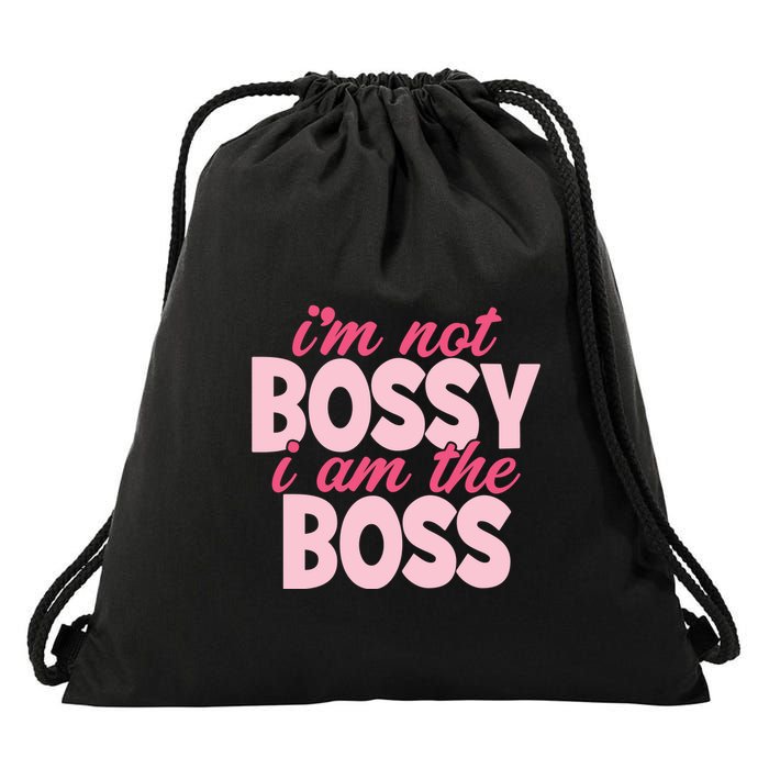 Im Not Bossy Im The Boss Quote Drawstring Bag