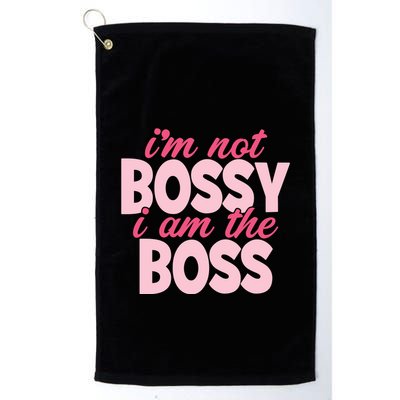 Im Not Bossy Im The Boss Quote Golf Towel