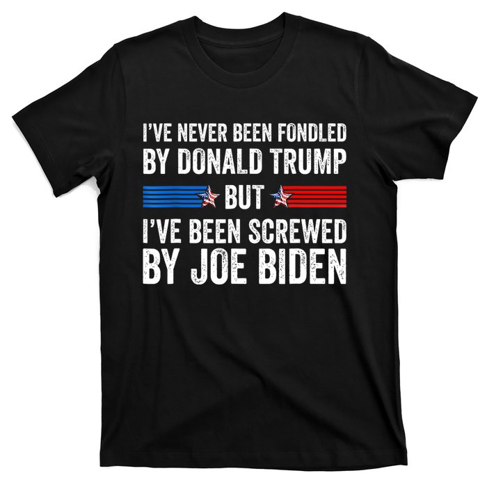 I’Ve Never Been Fondled By Donald Trump T-Shirt