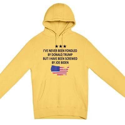 I've Never Been Fondled By Donald Trump But Joe Biden Premium Pullover Hoodie