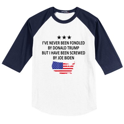 I've Never Been Fondled By Donald Trump But Joe Biden Baseball Sleeve Shirt