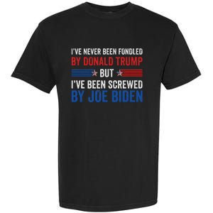 IVe Never Been Fondled By Trump But Joe Biden Garment-Dyed Heavyweight T-Shirt