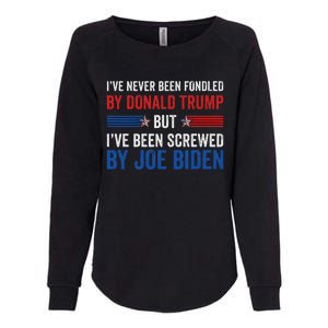 IVe Never Been Fondled By Trump But Joe Biden Womens California Wash Sweatshirt