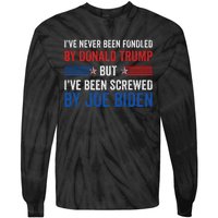 IVe Never Been Fondled By Trump But Joe Biden Tie-Dye Long Sleeve Shirt