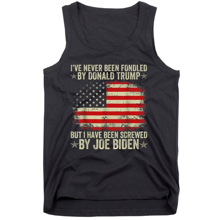 IVe Never Been Fondled By Donald Trump But Screwed By Biden Tank Top