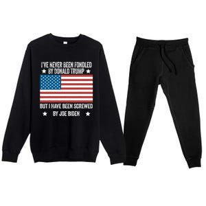 I've Never Been Fondled By Donald Trump But Screwed By Biden Premium Crewneck Sweatsuit Set