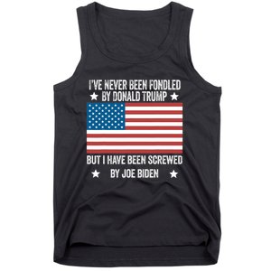 I've Never Been Fondled By Donald Trump But Screwed By Biden Tank Top