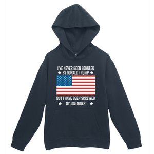 I've Never Been Fondled By Donald Trump But Screwed By Biden Urban Pullover Hoodie