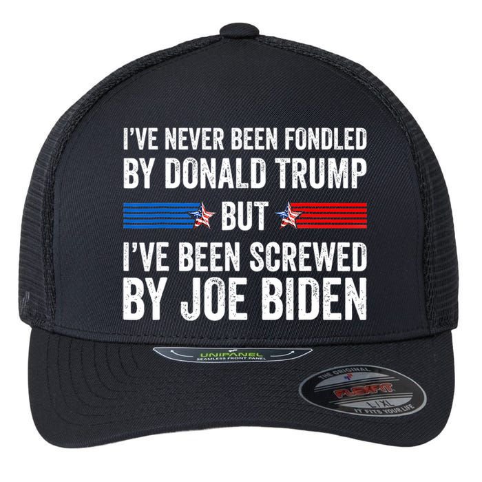 I’Ve Never Been Fondled By Donald Trump But Screwed By Biden Flexfit Unipanel Trucker Cap