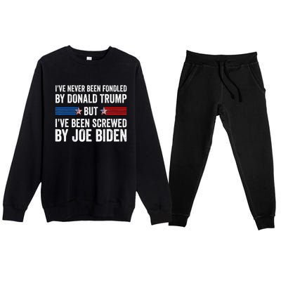 I’Ve Never Been Fondled By Donald Trump But Screwed By Biden Premium Crewneck Sweatsuit Set