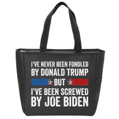 I’Ve Never Been Fondled By Donald Trump But Screwed By Biden Zip Tote Bag