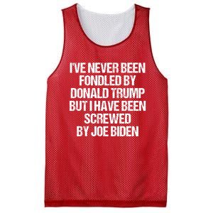 I'VE NEVER BEEN FONDLED BY DONALD TRUMP BUT I HAVE BEEN SCREWED BY JOE BIDEN Mesh Reversible Basketball Jersey Tank