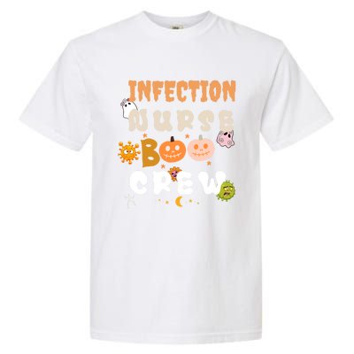 Infection Nurse Boo Crew Meaningful Gift Garment-Dyed Heavyweight T-Shirt