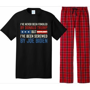 IVe Never Been Fondled By Donald Trump But Joe Biden Pajama Set