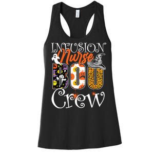 Infusion Nurse Boo Crew Ghost Funny Halloween Nursing Gift Women's Racerback Tank