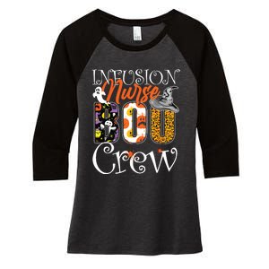 Infusion Nurse Boo Crew Ghost Funny Halloween Nursing Gift Women's Tri-Blend 3/4-Sleeve Raglan Shirt