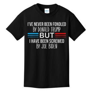 IVe Never Been Fondled By Donald Trump But Screwed By Biden Kids T-Shirt