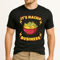 It's Nacho Business Funny Gift Cooling Performance Crew T-Shirt