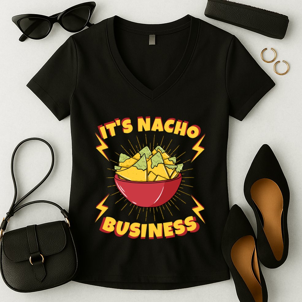 It's Nacho Business Funny Gift Women's V-Neck T-Shirt