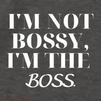I'm Not Bossy I'm The Boss Funny Quote Vector Backpack
