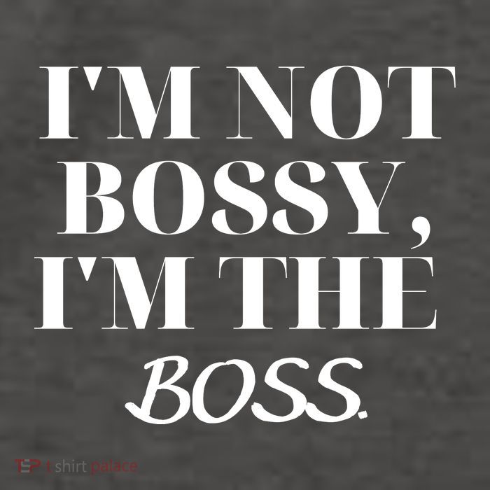 I'm Not Bossy I'm The Boss Funny Quote Vector Backpack