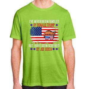 I’ve Never Been Fondled By Donald Trump But Screwed By Biden Adult ChromaSoft Performance T-Shirt