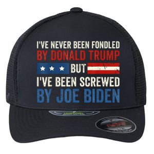 IVe Never Been Fondled By Donald Trump But Joe Biden Flexfit Unipanel Trucker Cap