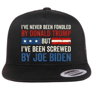 IVe Never Been Fondled By Donald Trump But Joe Biden Flat Bill Trucker Hat