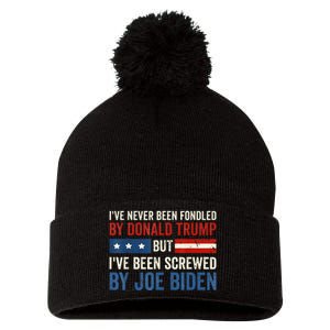 IVe Never Been Fondled By Donald Trump But Joe Biden Pom Pom 12in Knit Beanie